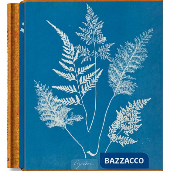 Anna Atkins. Cyanotypes. Ediz. inglese, francese e tedesca