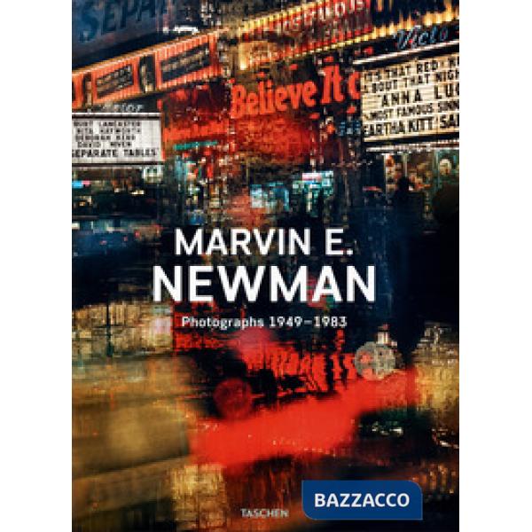 Marvin E. Newman. Photographs 1949-1983. Ediz. inglese
