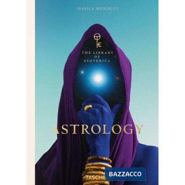 Astrology. The library of esoterica. Ediz. inglese