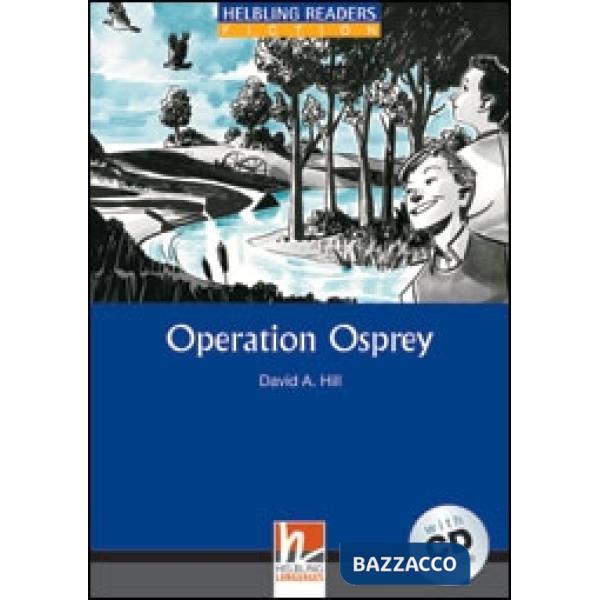 READERS BLUE 4 HILL OPERATION OSPREY + CD