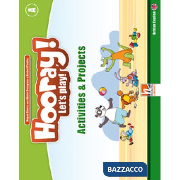HOORAY! LET'S PLAY! A ACTIVITIES&PROJECTS