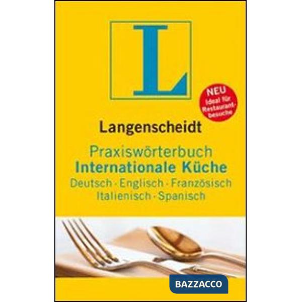 PRAXISWORTERBUCH INTERN. KUCHE