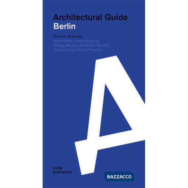 Berlin. Architectural guide