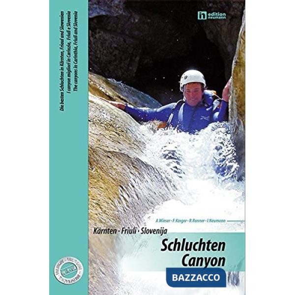 CANYON CARINZIA FRIULI SLOVENIA