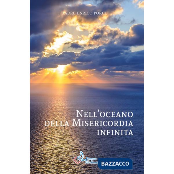 Nell'oceano della misericordia infinita