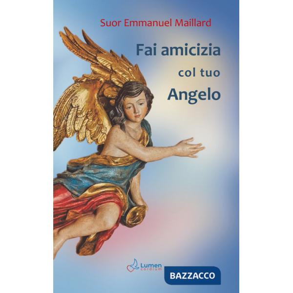 Fai amicizia col tuo angelo