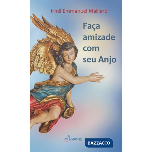 Faça amizade com seu Anjo
