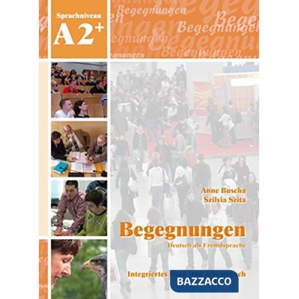 BEGEGNUNGEN DEUTSCH ALS FREMDSPRACHE A2 + CON CD AUDIO