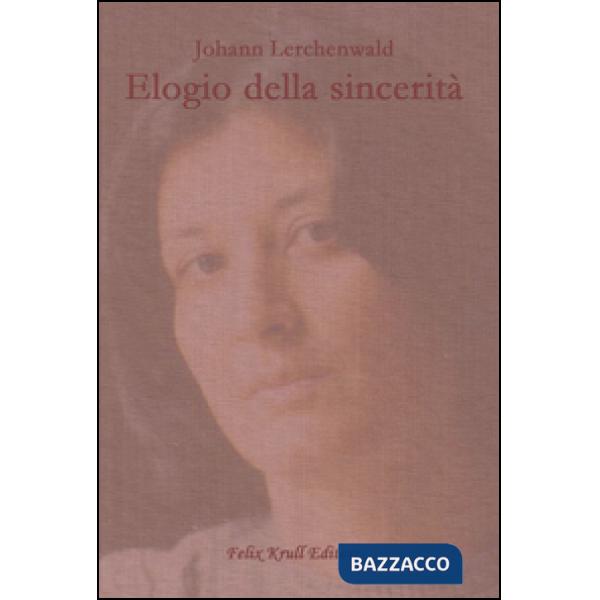 Elogio della sincerità
