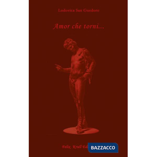 Amor che torni... Un'educazione sentimentale