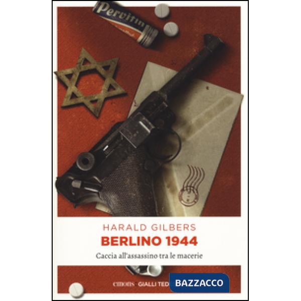 Berlino 1944. Caccia all'assassino tra le macerie