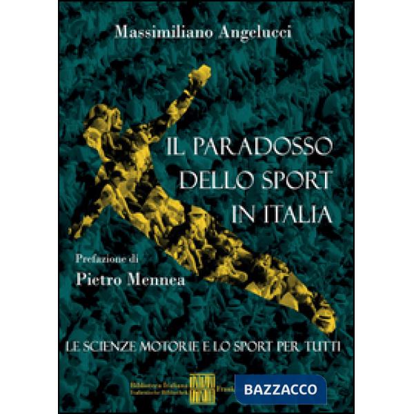 Paradosso dello sport in Italia (Il)