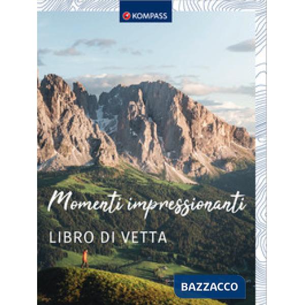 Momenti impressionanti. Libro di vetta