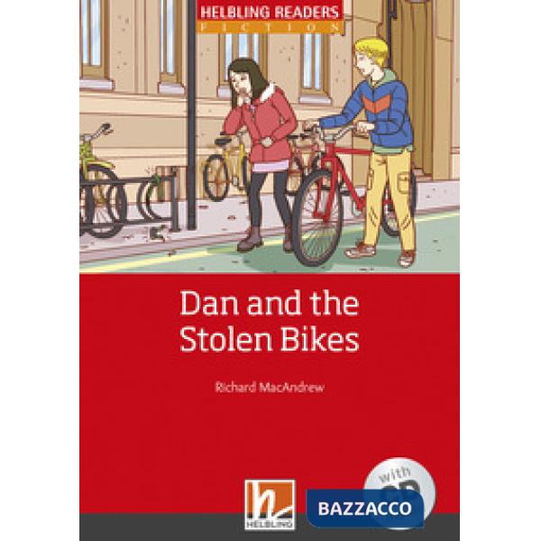 DAN AND THE STOLEN BIKES LEVEL 1 SERIE ROSSA
