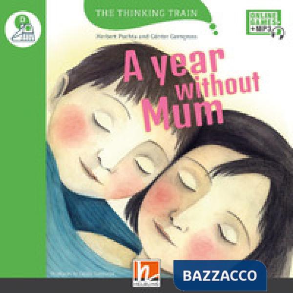 A YEAR WITHOUT MUM + EZONE