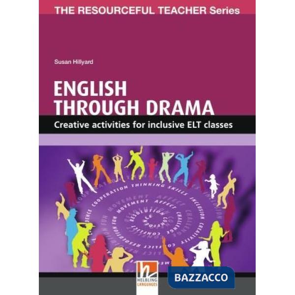 ENGLISH THROUGH DRAMA