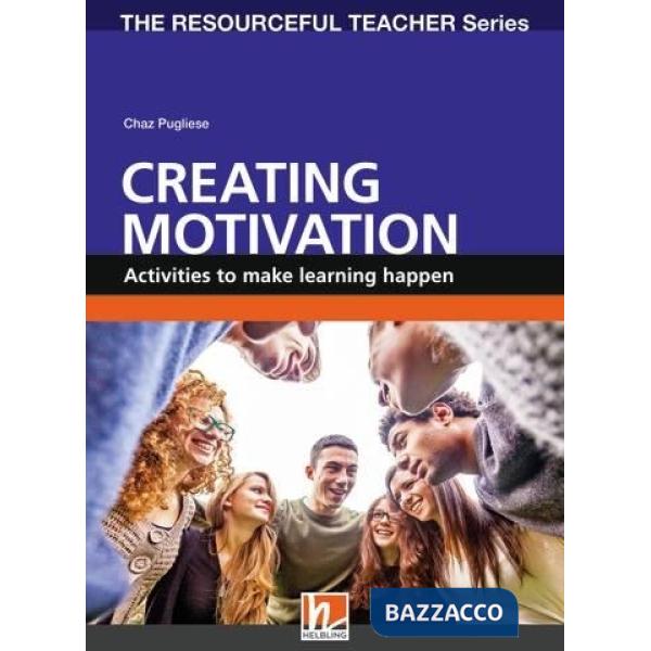 CREATING MOTIVATION PAPERBACK