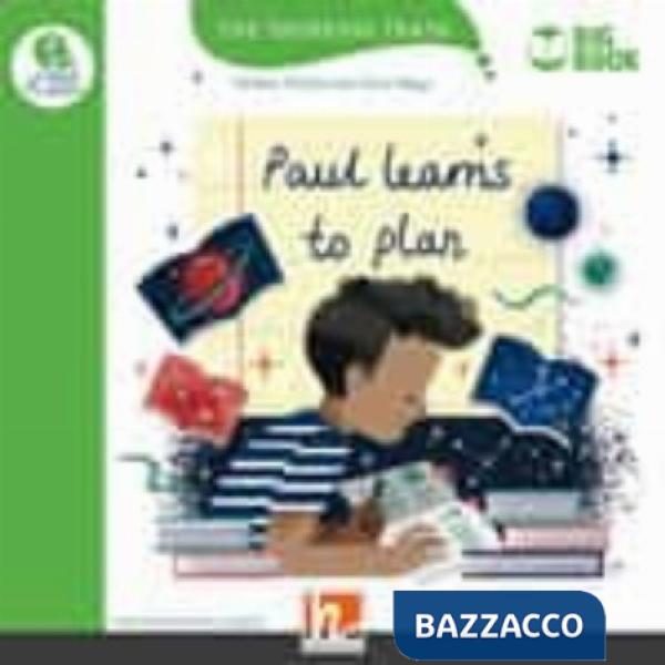 PAUL LEARNS TO PLAN BIG BOOK