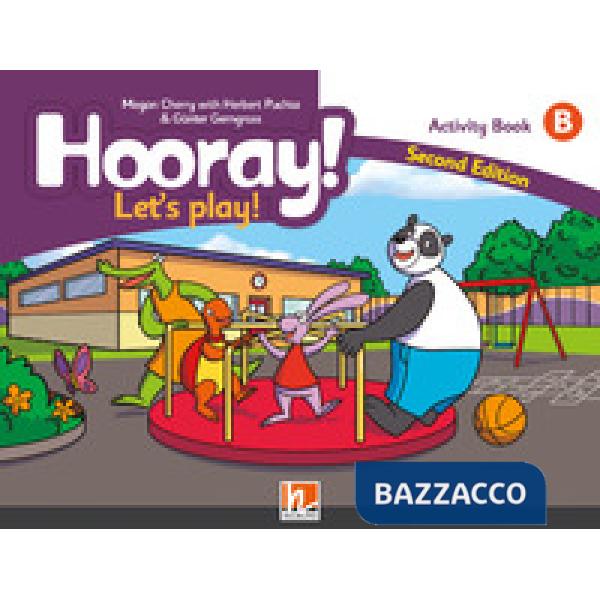 HOORAY! LET'S PLAY! 2ED B ACTIVITY BOOK