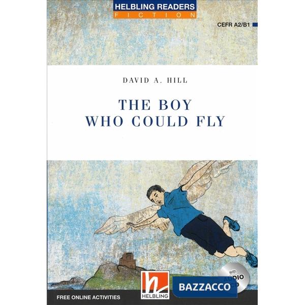 READERS BLUE 4 HILL THE BOY WHO COULD FLY NC + CD