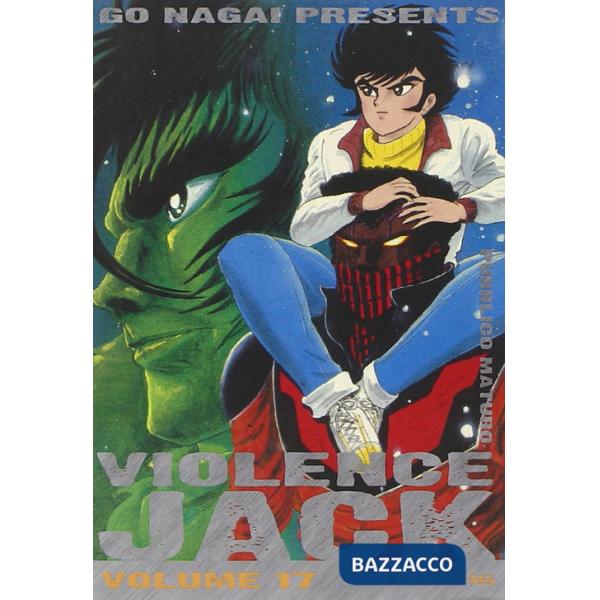 Violence Jack. Vol. 17