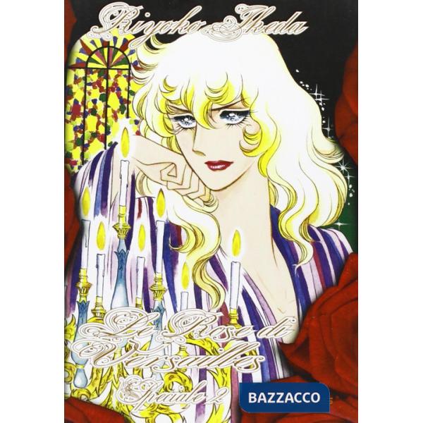 Rose Versailles. Ediz. speciale (Le). Vol. 2