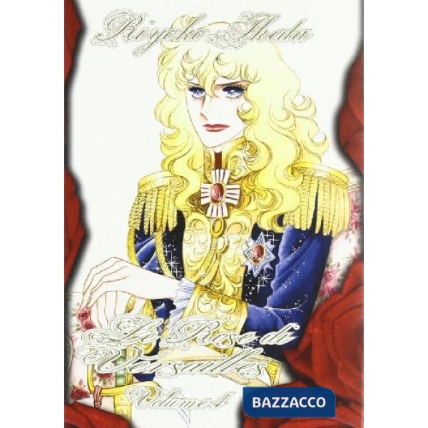 Rose di Versailles (Le). Vol. 4