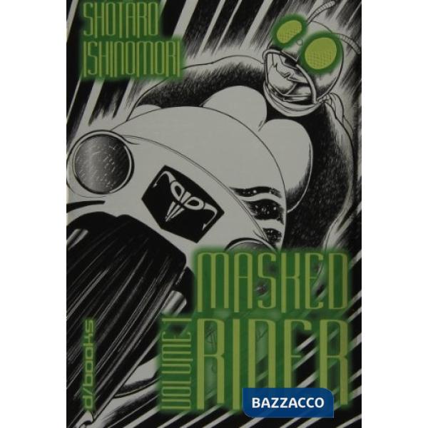 Masked Rider. Vol. 1