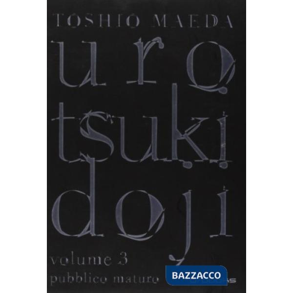 Urotsukidoji. Vol. 3