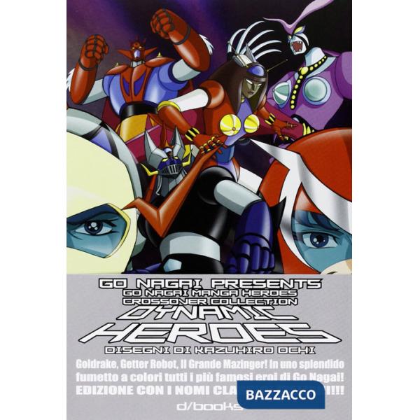 Dynamic heroes. Con nomi in italiano. Vol. 2