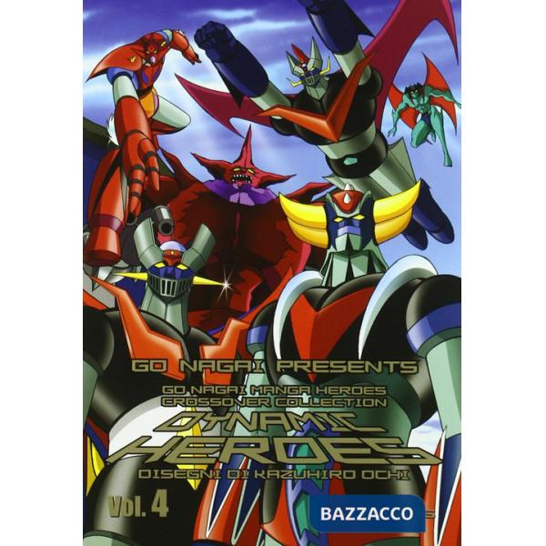 Dynamic heroes. Con nomi in giapponese. Vol. 4