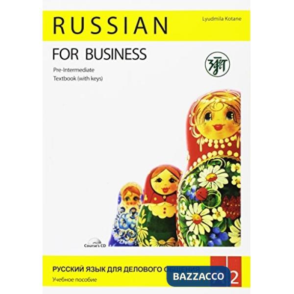 RUSSIAN FOR BUSINESS TEXTBOOK A2