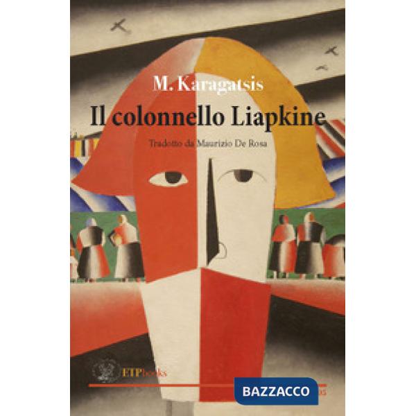 Colonnello Liapkine (Il)