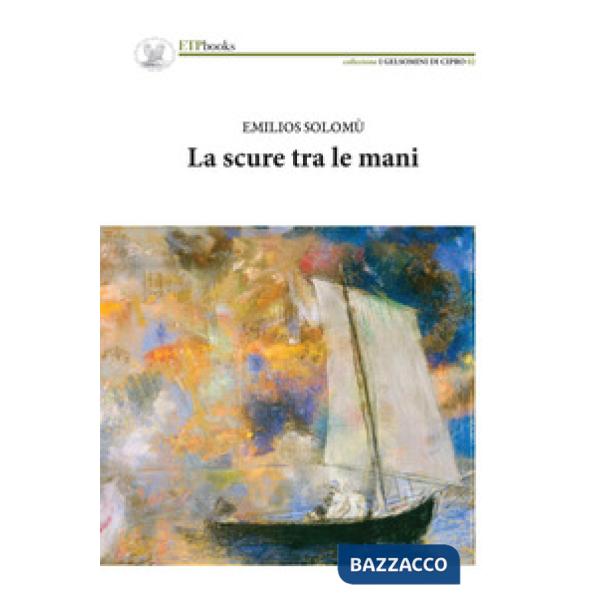 Scure tra le mani (La)