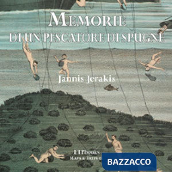 Memorie di un pescatore di spugne