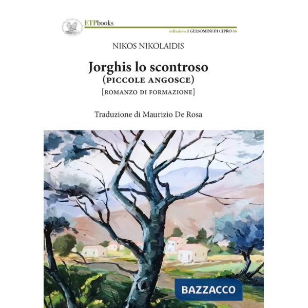 Jorghis lo scontroso (piccole angosce)