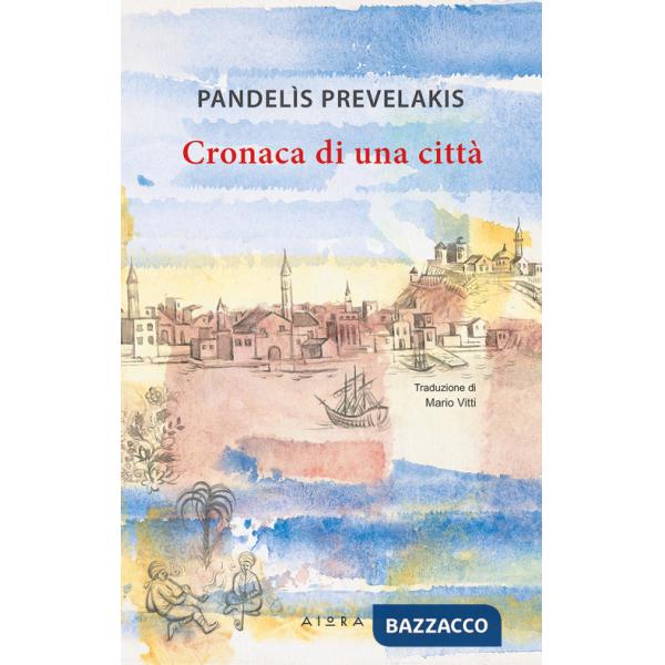 Cronaca di una città