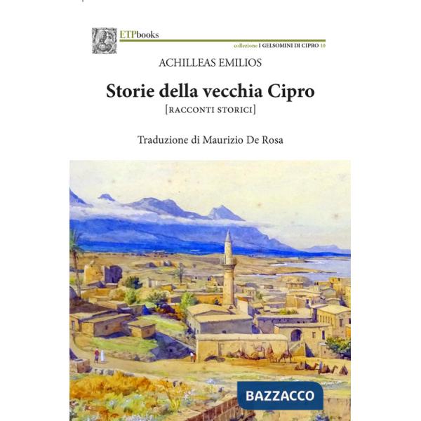 Storie della vecchia Cipro [racconti storici]