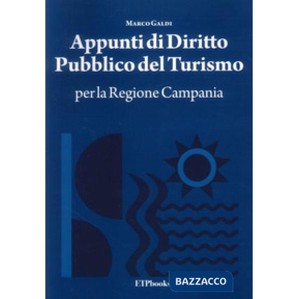 Appunti di diritto pubblico del turismo per la Regione Campania
