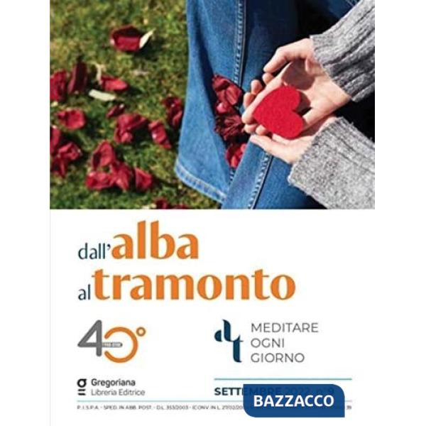 Dall'alba al tramonto