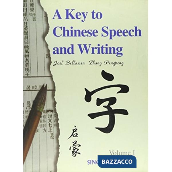 A KEY TO C HINESE SPEECH AND WRITING
