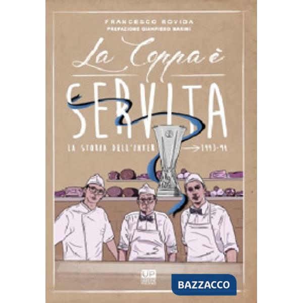 Coppa è servita (La)