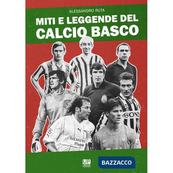 Miti e leggende del calcio basco