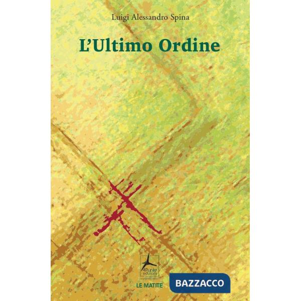 Ultimo ordine (L')