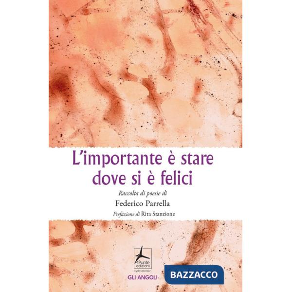 Importante è stare dove si è felici (L')