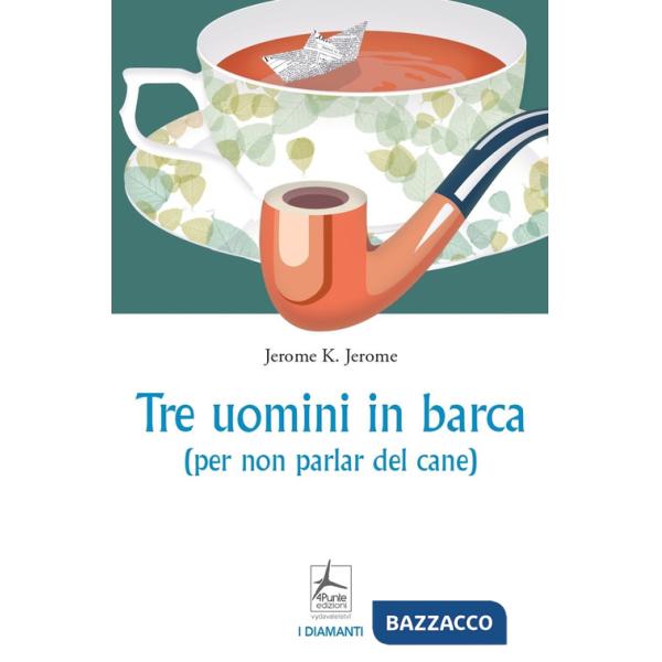 Tre uomini in barca (per non parlar del cane)