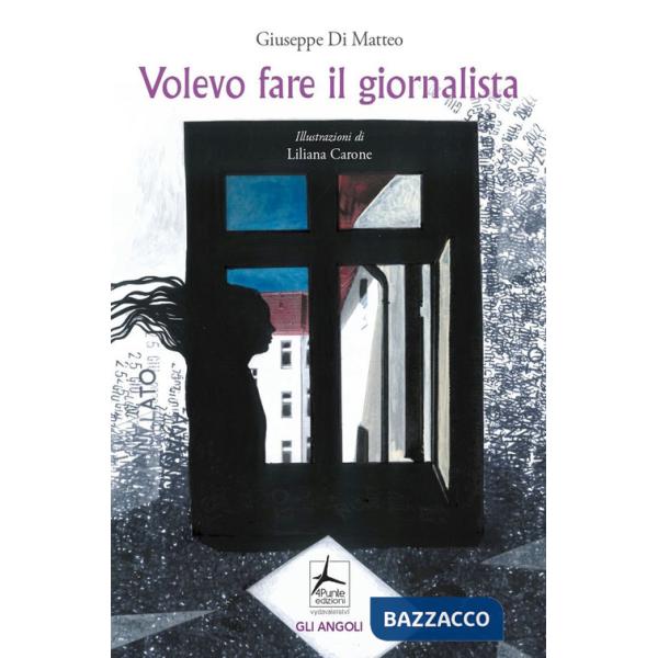 Volevo fare il giornalista