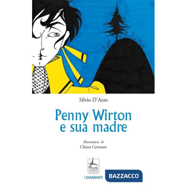 Penny Wirton e sua madre