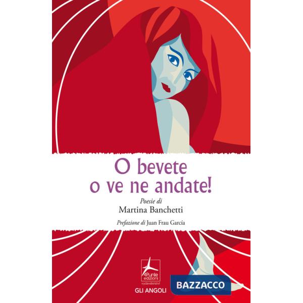 O bevete o ve ne andate!