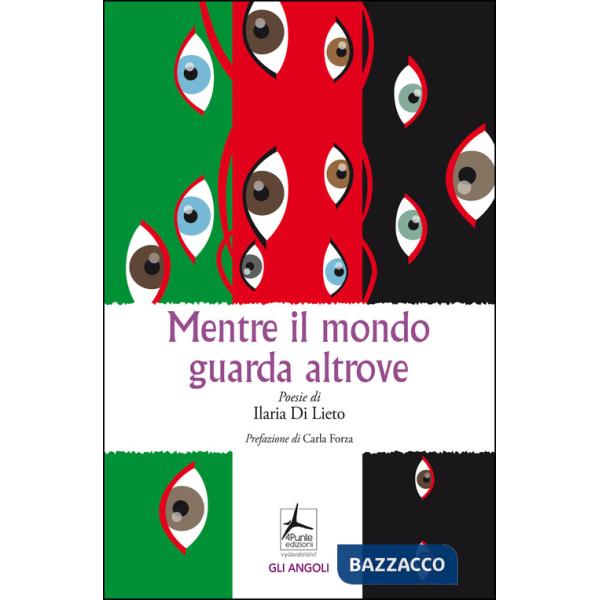 Mentre il mondo guarda altrove